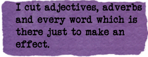 Words on writing. Quote from Simenon. Skills & craft by Ruth Wade