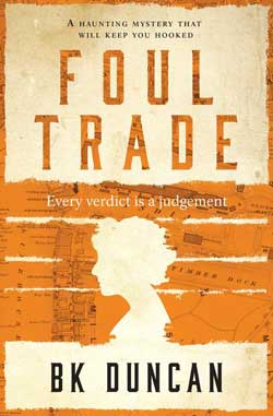 Foul Trade by BK Duncan. Bloodhound Books 