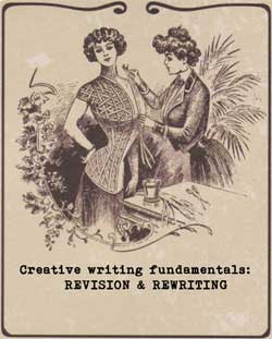 Free creative writing course from Ruth Wade. Revision & rewriting 