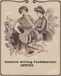 Fundamentals of creative writing: story settings. Part of free crash course from Ruth Wade. 