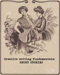 Fundamentals of creative writing: short stories. Part of free crash course from Ruth Wade. 