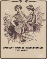 Fundamentals of creative writing: the novel. Part of free crash course from Ruth Wade. 