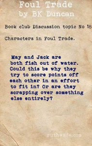 Foul Trade book club discussion topics: 18 characters