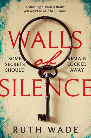 Walls of Silence by Ruth Wade