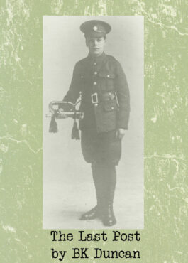 The Last Post by BK Duncan. Picture of a WW1 bugle boy