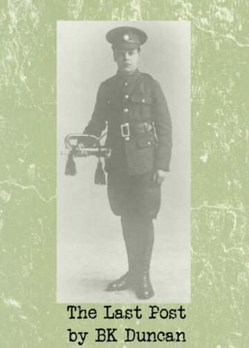 The Last Post by BK Duncan. Picture of a WW1 bugle boy