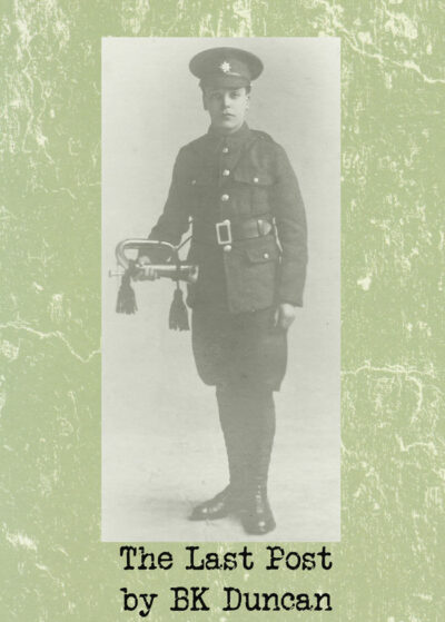 The Last Post by BK Duncan. Picture of a WW1 bugle boy